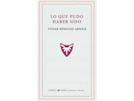 Livro Lo que pudo haber sido de Itziar Mínguez Arnáiz (Espanhol)