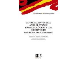 Livro La variedad vegetal ante el avance biotecnológico y los objetivos del desarrollo sostenible de Francisca ... [Et Al.] Ramón Fernández (Espanhol)