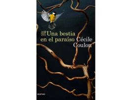 Livro Una Bestia En El Paraíso de Cécile Coulon (Espanhol)