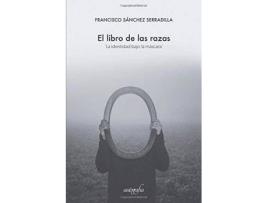 Livro El libro de las razas de Sánchez Serradilla, Francisco (Espanhol)