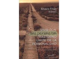 Livro Vivir Con Una Persona Con Trastorno Limite De Personalidad de Álvaro Frias Ibañez (Espanhol)