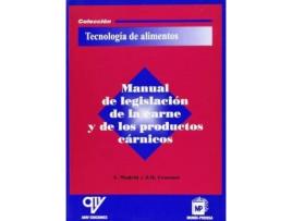 Livro Manual de legislación de la carne y de los productos cárnicos de Javier Madrid Cenzano, Antonio Madrid Vicente (Espanhol)