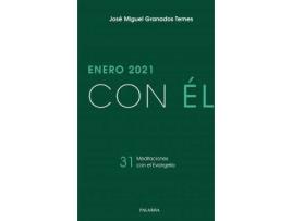 Livro Enero 2021, con Él. 31 MEDITACIONES con El Evangelio de Granados Temes (Espanhol)