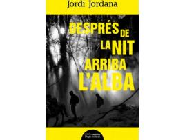 Livro Després De La Nit Arriba L'Alba de Jordi Jordana Vidal (Catalão)