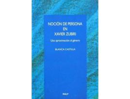 Livro Noción De Persona En Xavier Zubiri de Blanca Castilla De Cortázar (Espanhol)