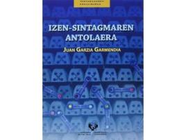 Livro Izen-sintagmaren antolaera de Garzia Garmendia, Juan (Basco)