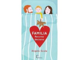 Livro Familia, recurso decisivo de Angel Scola (Espanhol)