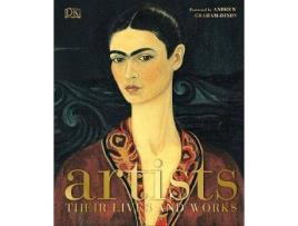 Livro Artists De Dorling Kindersley, Prefácio De Andrew Graham Dixon (Inglês)