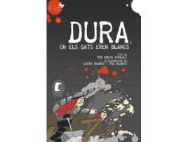 Livro Dura, On Els Gats Eren Blancs de Ton Creus Virgili (Catalão)