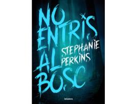 Livro No Entris Al Bosc de Stephanie Perkins (Catalão)