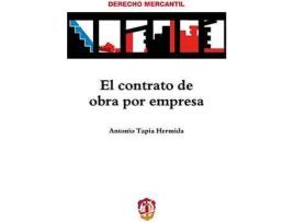 Livro El contrato de obra por empresa de Antonio Tapia Hermida (Espanhol)
