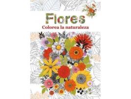 Livro Flores de Vv.Aa., Editado por Nacho Ruiz (Espanhol)