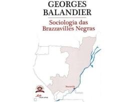 Livro Sociologia Das Brazzavilles Negras de Georges Balandier (Português)