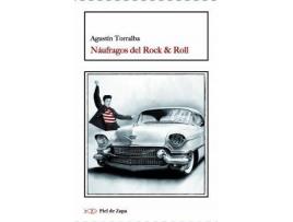 Livro Naufragos Del Rock & Roll de Torralba, Agustin (Espanhol)