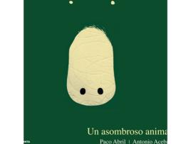 Livro Un Asombroso Animal de Paco Abril Beran (Espanhol)