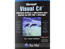 Livro Msoft.Visual C#: Interfaces Graficas Y Aplic.Para Internet. de Fco.Javier Ceballos (Espanhol)