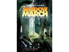 Livro Shadowmarch El Corazón De Las Sombras de Tad Williams (Espanhol)