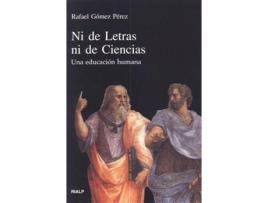 Livro Ni De Letras, Ni De Ciencias de Rafael Gómez Pérez (Espanhol)