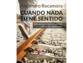 Livro Cuando Nada Tiene Sentido de Alejandro Rocamora Bonilla (Espanhol)