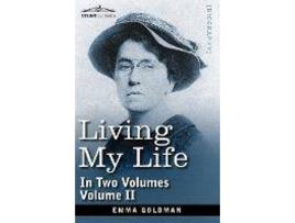 Livro Living My Life, in Two Volumes : Vol. II de Emma Goldman (Inglês)