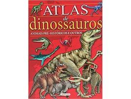 Livro Atlas De Dinossauros E Animais Pre-Históricos de María Lorente (Português-Brasil)