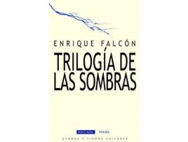 Livro Trilogía de las sombras de Enrique Falcón Tapiador (Espanhol)