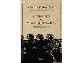 Livro A Ciranda Das Mulheres Sábias de Clarissa Pinkola Estés (Português-Brasil)