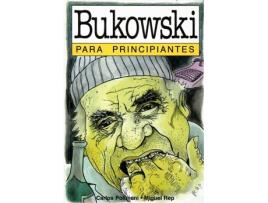 Livro Bukowski Para Principiantes de Carlos Polimeni (Espanhol)