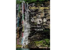 Livro El eco de las voces de Juan Carlos Tejero Benito (Espanhol)