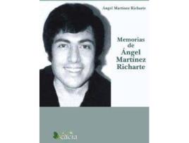 Livro Memorias de Ángel Martínez Richarte de Ángel Martínez Richarte (Espanhol)