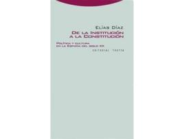 Livro De La Institucion A La Constitucion de Elias Diaz (Espanhol)