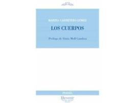 Livro Los cuerpos de Marina Carretero Gómez (Espanhol)