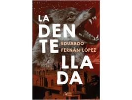 Livro La Dentellada de Eduardo Fernán López (Espanhol)