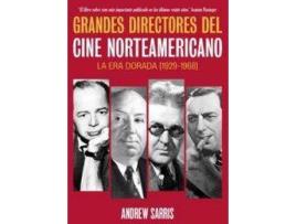 Livro Grandes directores del cine norteamericano : la era dorada, 1929-1968 de Andrew Sarris (Espanhol)