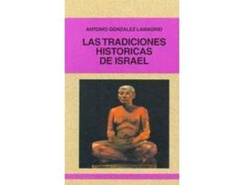 Livro Tradiciones Historicas Israel.(Mundo De Biblia) de Antonio Gonzalez Lamadrid (Espanhol)