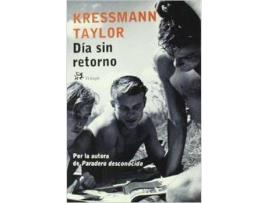 Livro Día Sin Retorno de Kressmann Taylor (Espanhol)