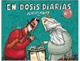Livro En Dosis Diarias 3 Prólogo De Liniers de Alberto Montt (Espanhol)
