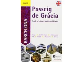 Livro A Guide To Barcelona'S Passeig De Gràcia de David Soler García (Inglês)