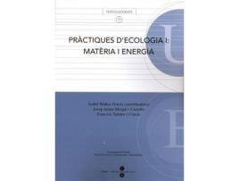 Livro Pràctiques d'Ecologia I: matèria i energia de Morguí I Castelló, Josep A. (Espanhol)