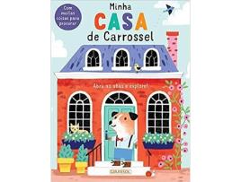 Livro Minha Casa De Carrossel de Anton Poitier (Português-Brasil)