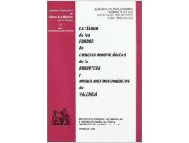 Livro CatÃ¡logo de los fondos de ciencias morfolÃ³gicas de la Biblioteca y Museo HistÃ³ricomÃ©dicos de Valencia de Juan Antonio Micã³ Navarro (Espanhol)