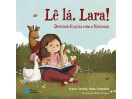 Livro Lê lá, Lara! de Maria Teresa Maia Gonzalez