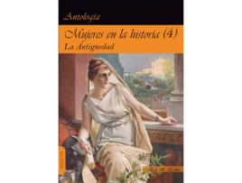 Livro Mujeres En La Historia (4) La Antigüedad de VVAA (Espanhol)