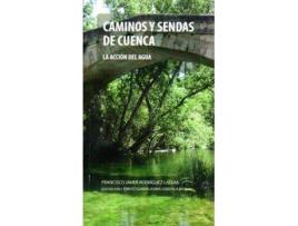 Livro Caminos y sendas de Cuenca de Rodríguez Laguía, Francisco, Ilustrado por Emilio Guadalajara Guadalajara (Espanhol)