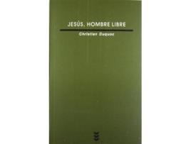 Livro Jesús, hombre libre : esbozo de una cristología de Christian Duquoc (Espanhol)