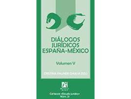 Livro Diálogos jurídicos España-México V de Israel . . . [Et Al. Biel Portero (Espanhol)