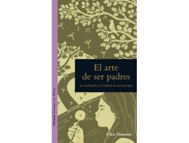 Livro El Arte De Ser Padres de Clea Dannan (Espanhol)