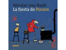 Livro La fiesta de Pinzón de Wouter Van Reek (Espanhol)