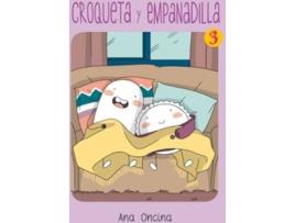 Livro Croqueta Y Empanadilla de Ana Oncina (Espanhol)
