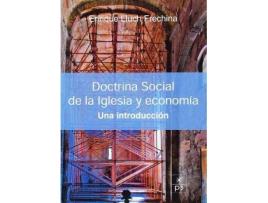 Livro Doctrina social de la Iglesia y economía : una introducción de Enrique Lluch Frechina (Espanhol)